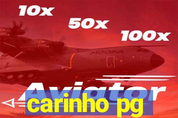 carinho pg