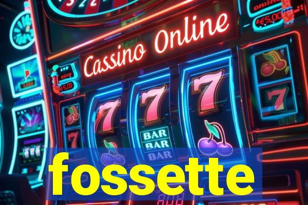 fossette