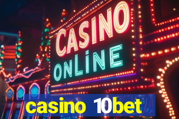 casino 10bet