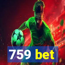 759 bet