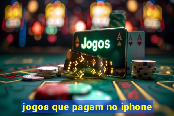 jogos que pagam no iphone