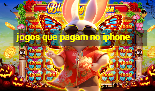 jogos que pagam no iphone