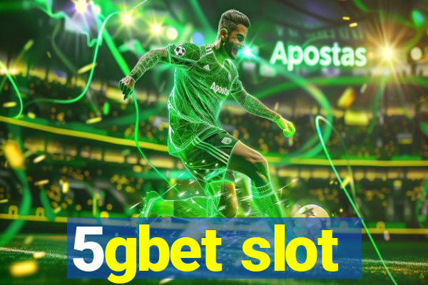 5gbet slot