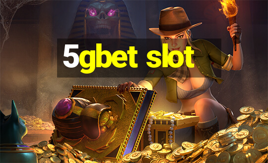 5gbet slot