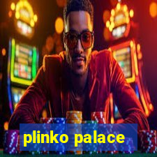 plinko palace