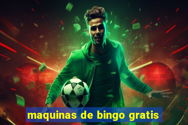 maquinas de bingo gratis