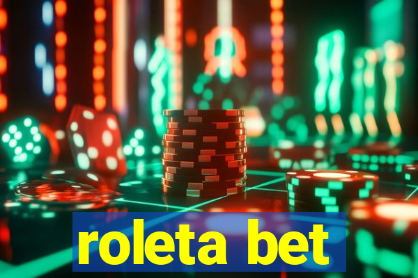 roleta bet