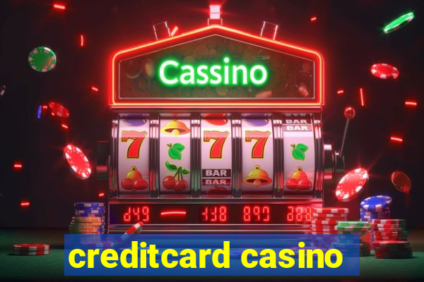 creditcard casino