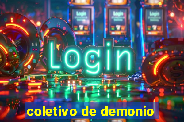 coletivo de demonio