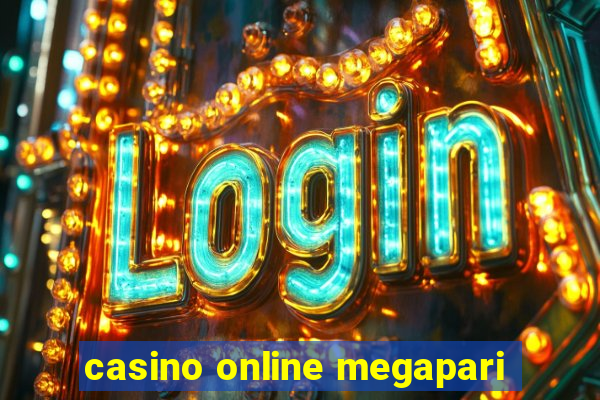 casino online megapari