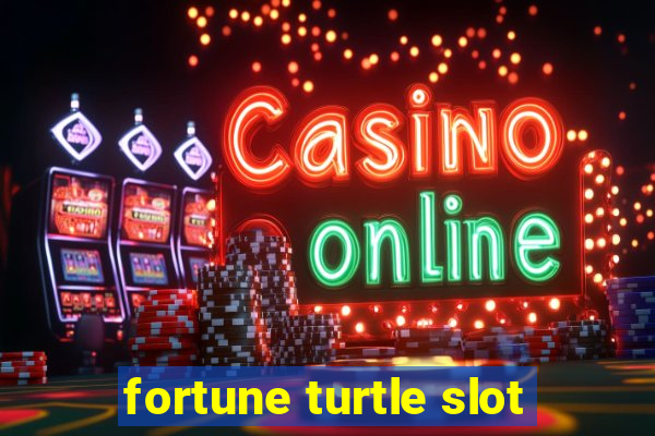 fortune turtle slot