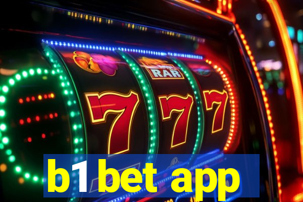 b1 bet app