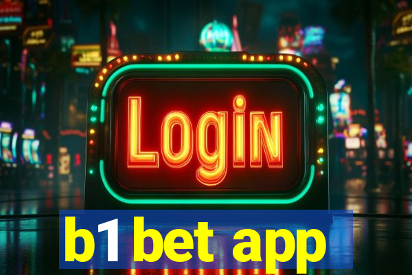 b1 bet app