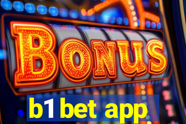 b1 bet app