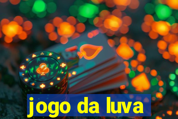 jogo da luva