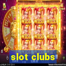 slot clubs