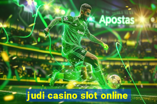 judi casino slot online