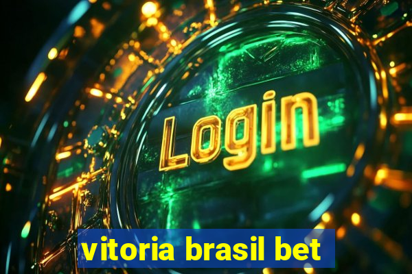 vitoria brasil bet