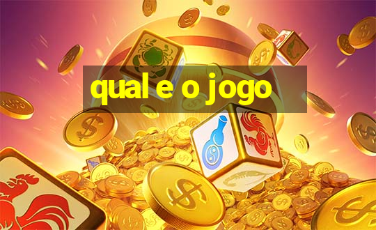 qual e o jogo