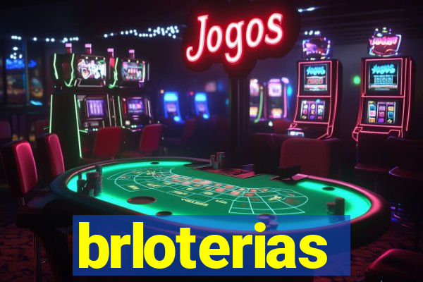 brloterias