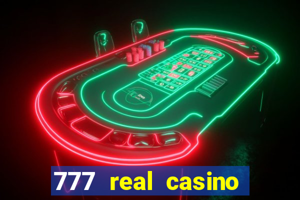 777 real casino slots spin