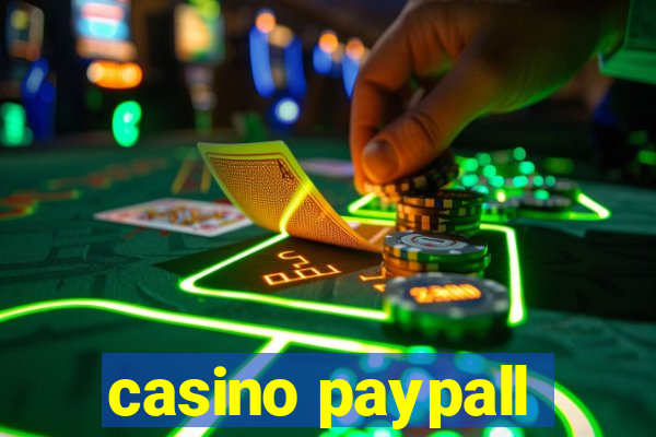 casino paypall