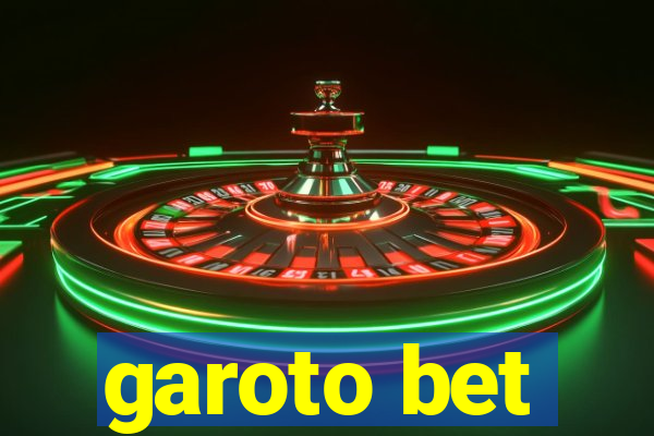 garoto bet