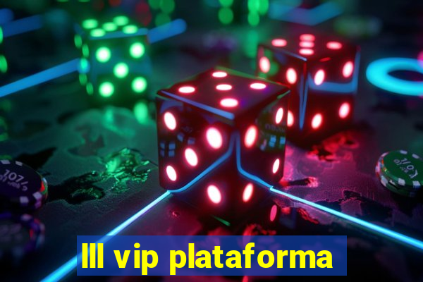 lll vip plataforma