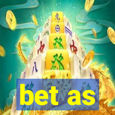 bet as