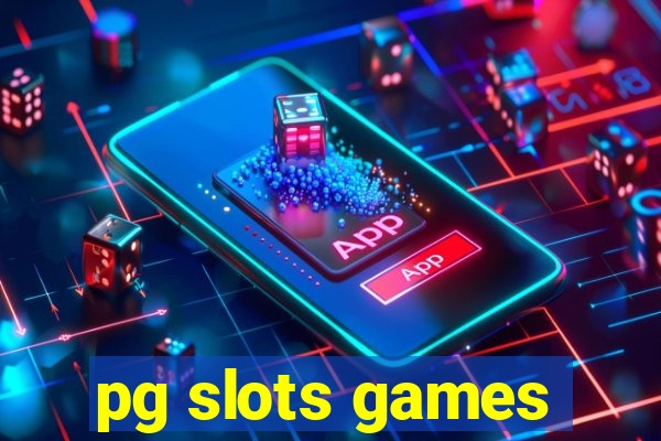 pg slots games