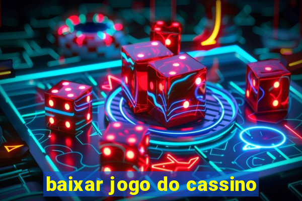 baixar jogo do cassino