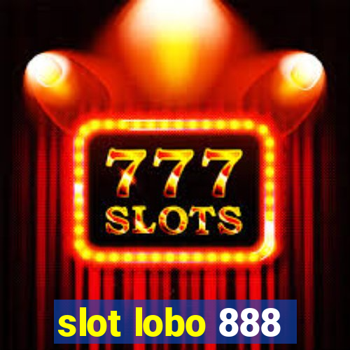 slot lobo 888