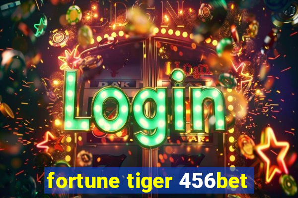 fortune tiger 456bet