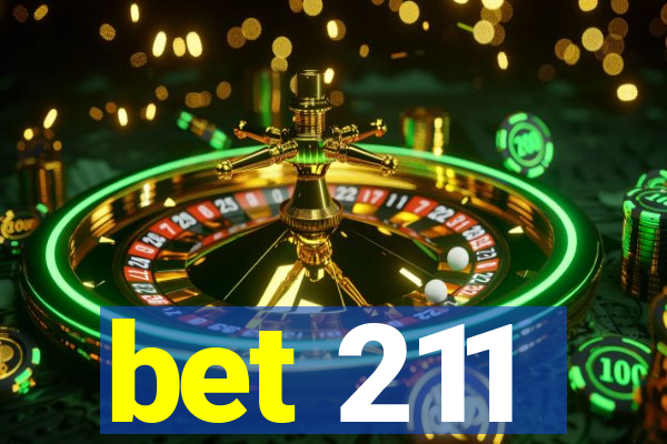 bet 211