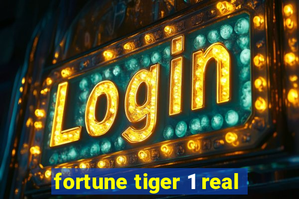 fortune tiger 1 real