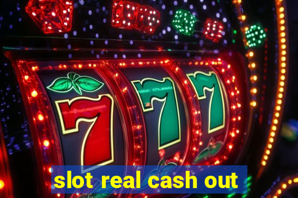 slot real cash out