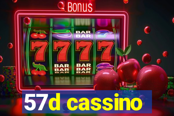 57d cassino