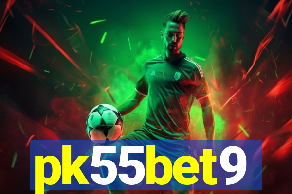 pk55bet9