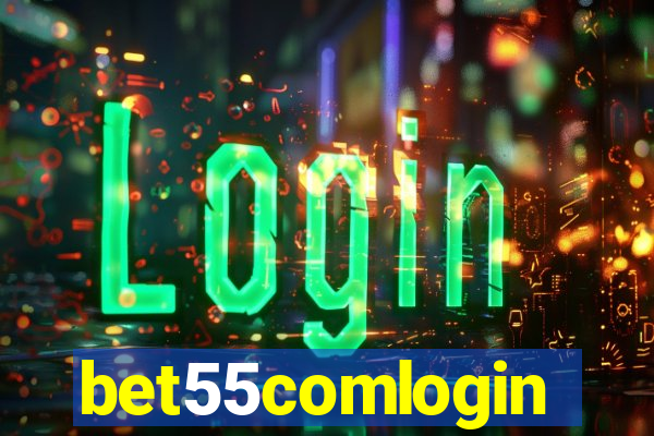 bet55comlogin