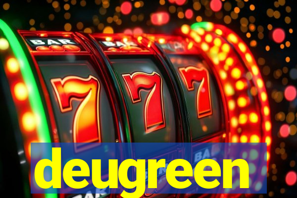 deugreen