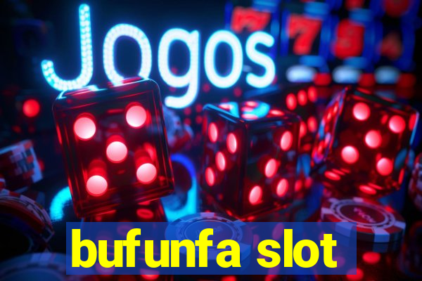 bufunfa slot