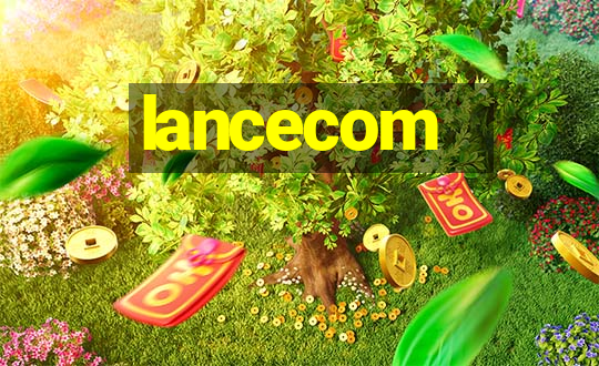 lancecom