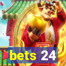 bets 24