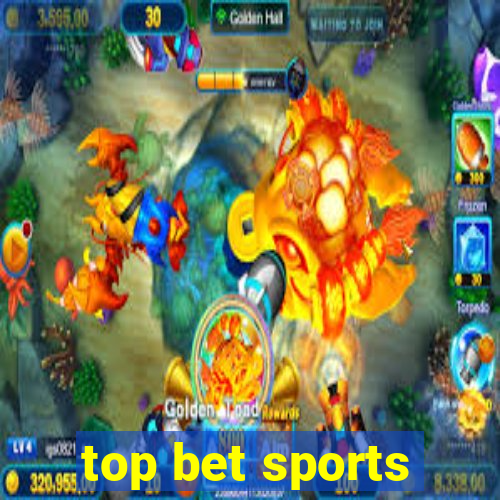 top bet sports