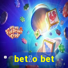 bet茫o bet