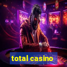 total casino