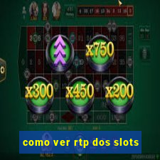 como ver rtp dos slots