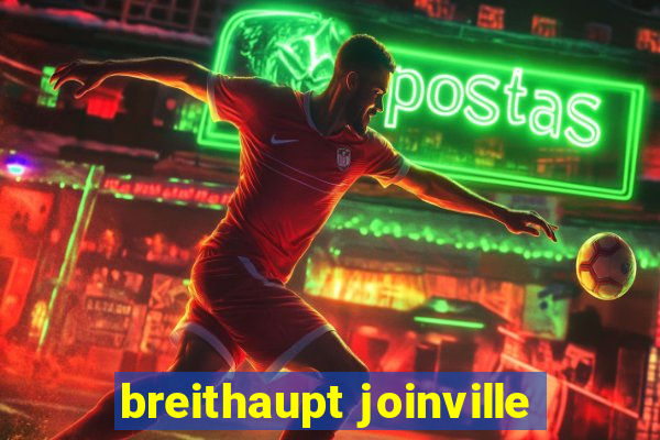 breithaupt joinville