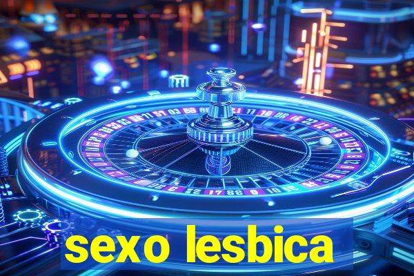 sexo lesbica