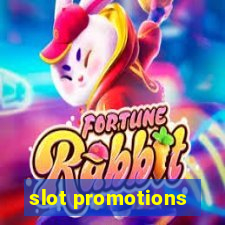 slot promotions